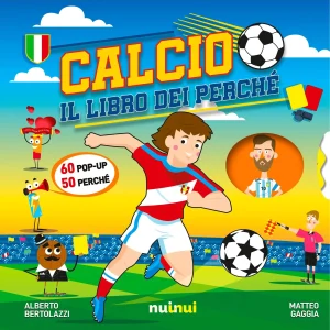 Calcio - Il Libro dei Perché
