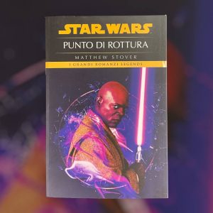 Punto di Rottura - Star Wars Romanzi