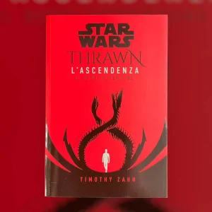 Thrawn – L’Ascendenza 2 - Star Wars Romanzi