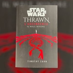 Thrawn – L’Ascendenza 3 - Star Wars Romanzi: