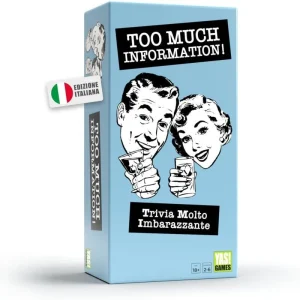 Too Much Information