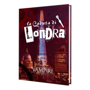 Vampiri La Masquerade (5° Edizione) - La Caduta di Londra (Espansione)
